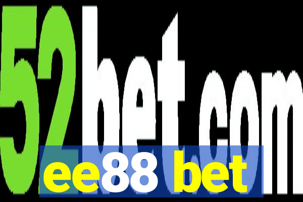 ee88 bet